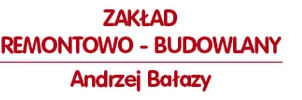 Zakład Remontowo - Budowlany Andrzej Bałazy logo